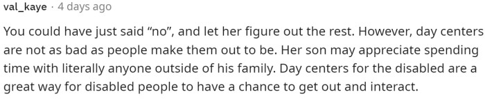 Some people said that he could have just said no and left it at that, without the suggestions that he gave, and maybe he wouldn't be considered an AH.