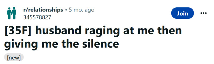 The Redditor asked for advice after her husband raged at her and then gave her the silent treatment.