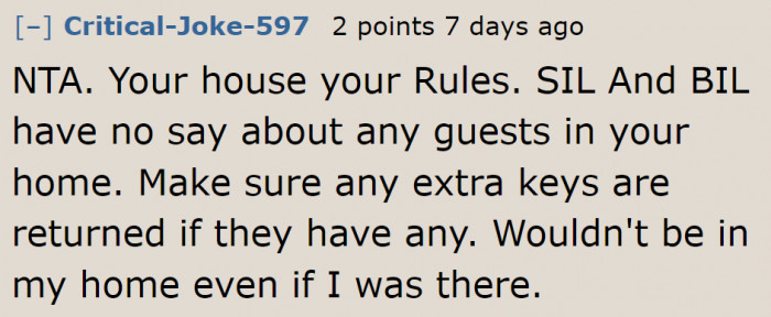 Her house, her rules. Plain and simple.