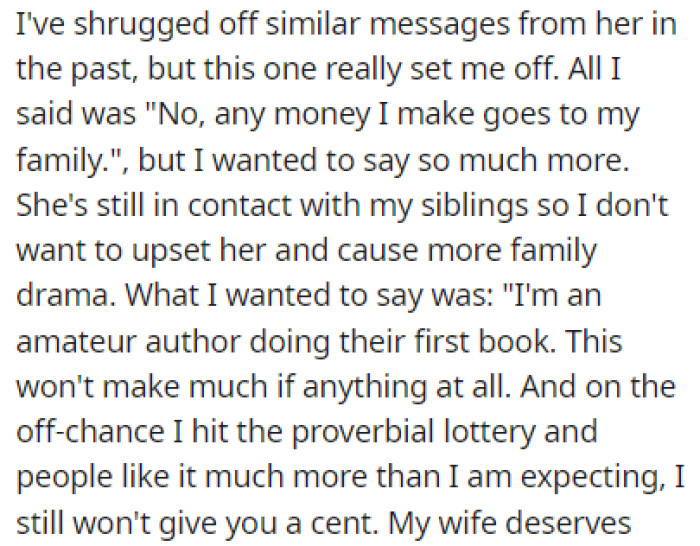 OP rejected her, saying that all of the money goes to their family