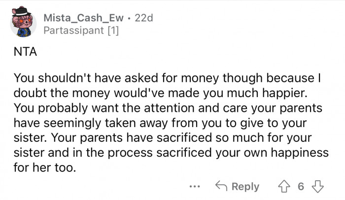 Money won't fix OP's issues with her parents and sister.