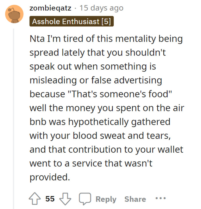 This sort of mentality of keeping silent is kind of unfair. After all, OP worked hard for the money she earned to rent a nice place for her family.