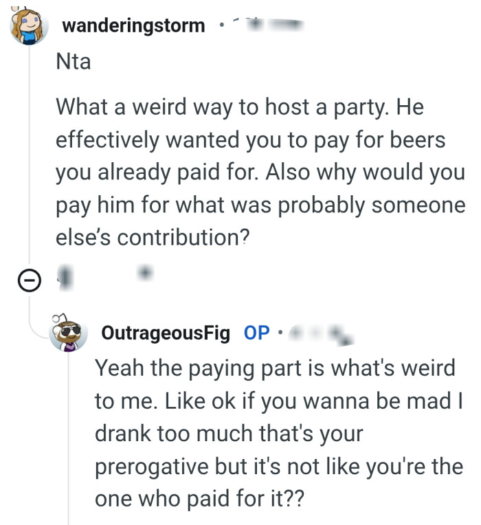 It's a weird way to host a party