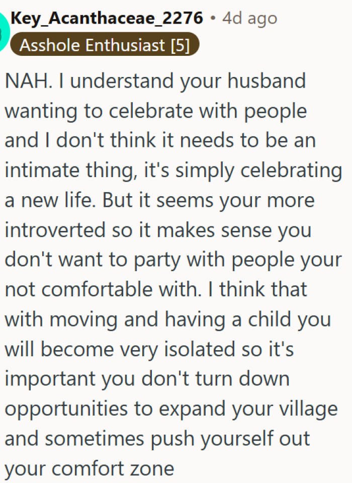Both sides are understandable, but OP needs to push past her comfort zone