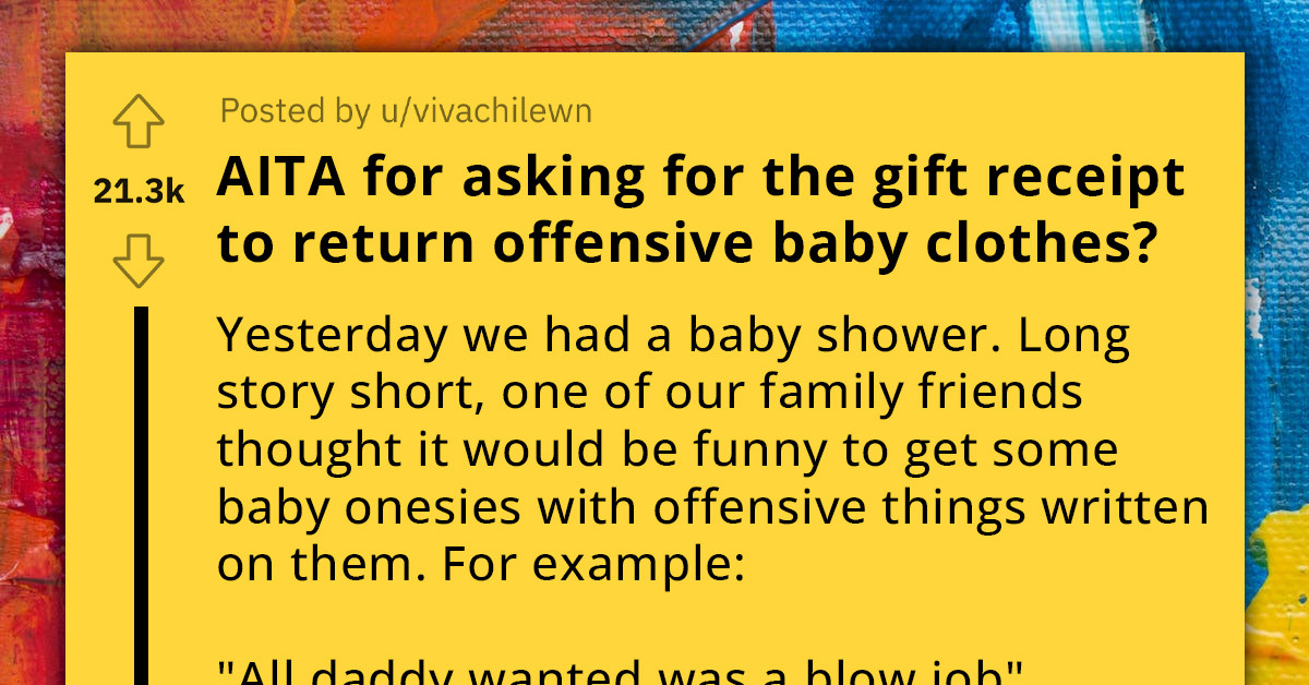 Redditor Asks If She's An A**hole For Wanting To Return The Offensive Baby Clothes She Was Gifted