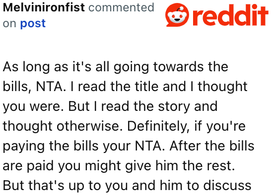 They can always have a discussion about how the money can be used that will be agreeable to both.