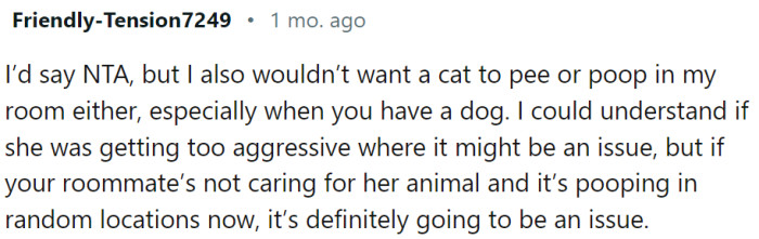 OP is not responsible for the fact that her roommate doesn't clean up after her cats