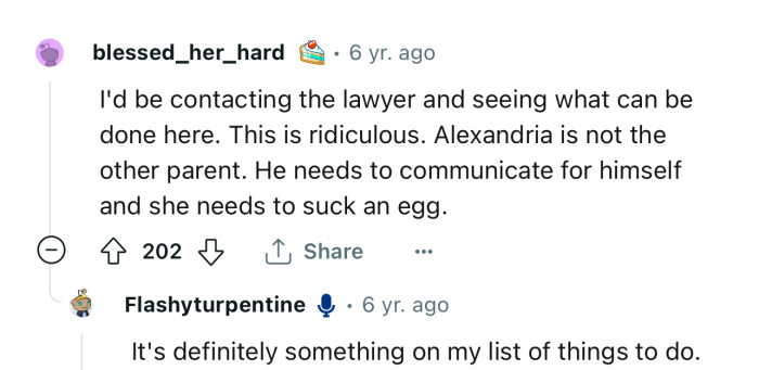 “I'd be contacting the lawyer and seeing what can be done here. This is ridiculous.”