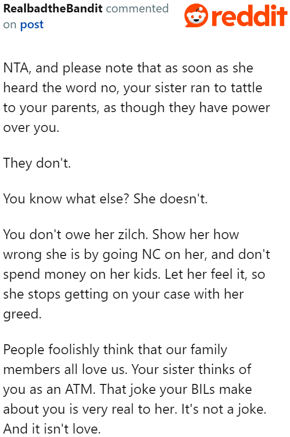 The OP owes his sister nothing.