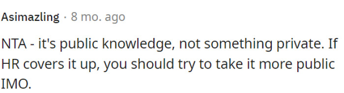 Sharing information about a boss's DUI isn't wrong since it's public.