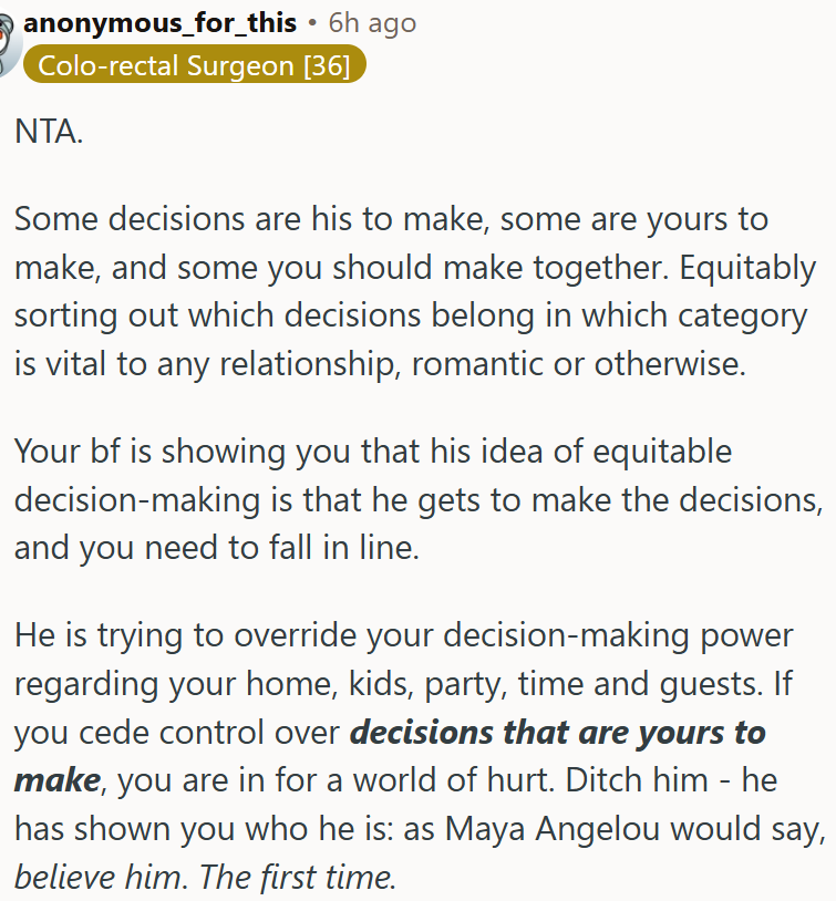 He's framing equality as a system where he gets final say, and OP is supposed to fall in line.