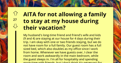 Husband Wants to Occupy Wife's Office and Host His Friend with Family for Four Days; She Asks If It Would Be Hostile to Refuse