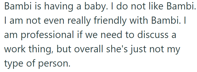 The OP's colleague is expecting a baby, but they don't have a close relationship: