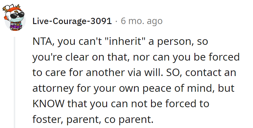 People aren't inheritable. Lawyer up for peace.