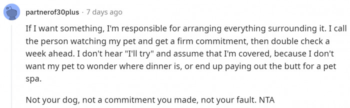 This is also true, as the mom should have double-checked and confirmed what exactly the plans were before leaving.