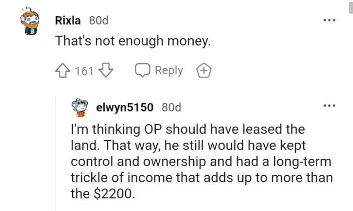 He Still Would Have Kept Ownership and Had a Long-Term Trickle of Income