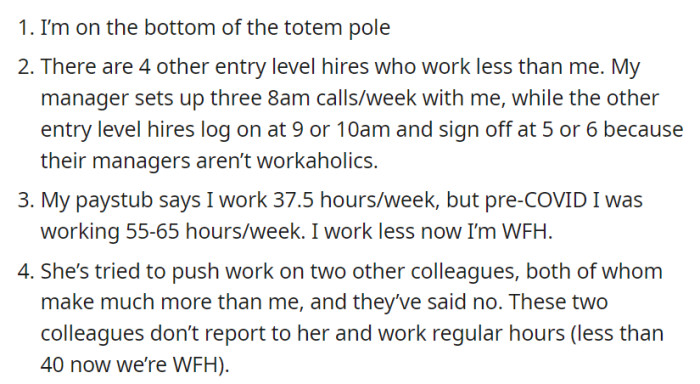 OP, at the bottom of the hierarchy, works more hours than their entry-level peers and used to work even longer pre-COVID. Two higher-paid colleagues have rejected extra work from the same manager.