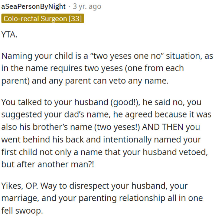 Naming a child should involve both parents' consent.