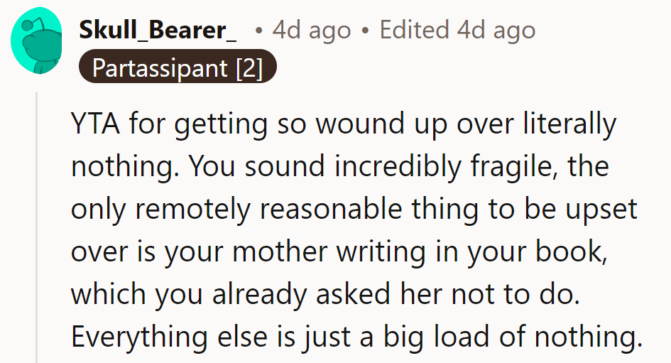 Only legit gripe: mom's pen. Rest is just paperback panic.