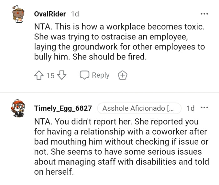 She reported the OP for having a relationship with a coworker