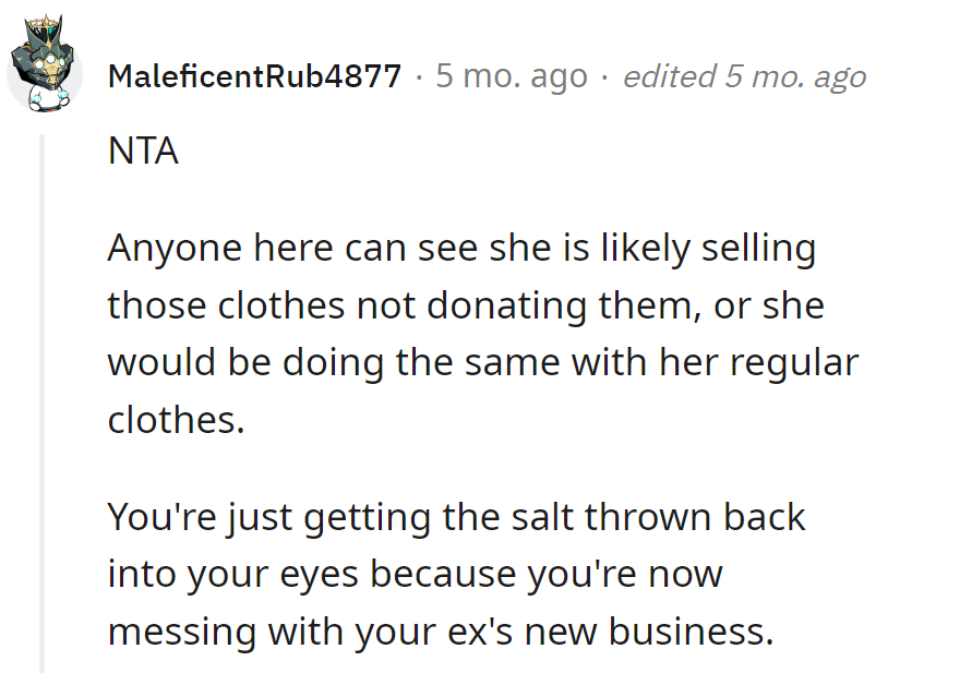 Ex's clothing disappearing act? Must be a magic trick for her side hustle.