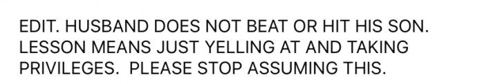 Later, the OP edited her post to clarify that her husband does not beat his son in any way; he 