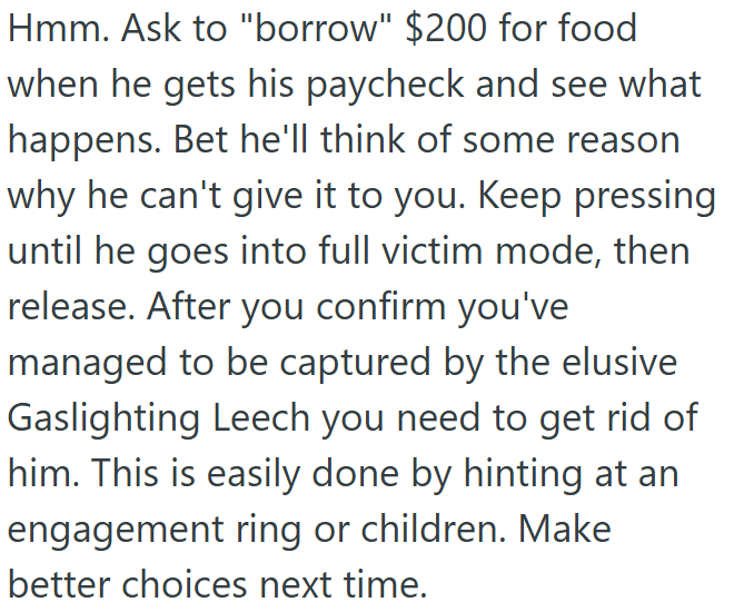 OP should make better choices next time.