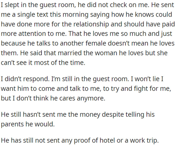 He texted OP acknowledging his shortcomings in their relationship and expressing his love for her.