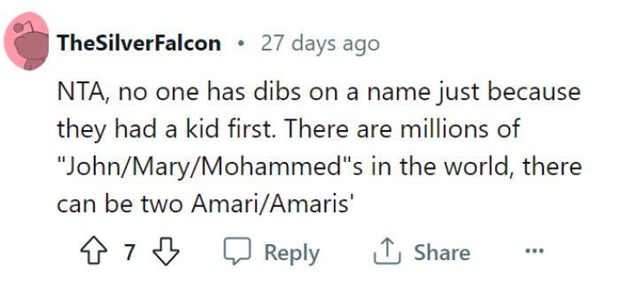 Naming your child should be a personal choice, and no one has a monopoly on a particular name.