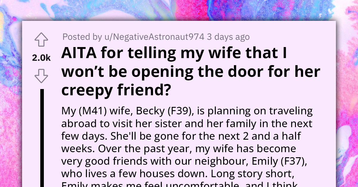 Man Under Fire From Wife For Snubbing Neighbor's Flirtatious Food Gifts