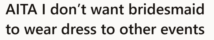 What seems like a small preference about a dress is already setting the stage for tension.