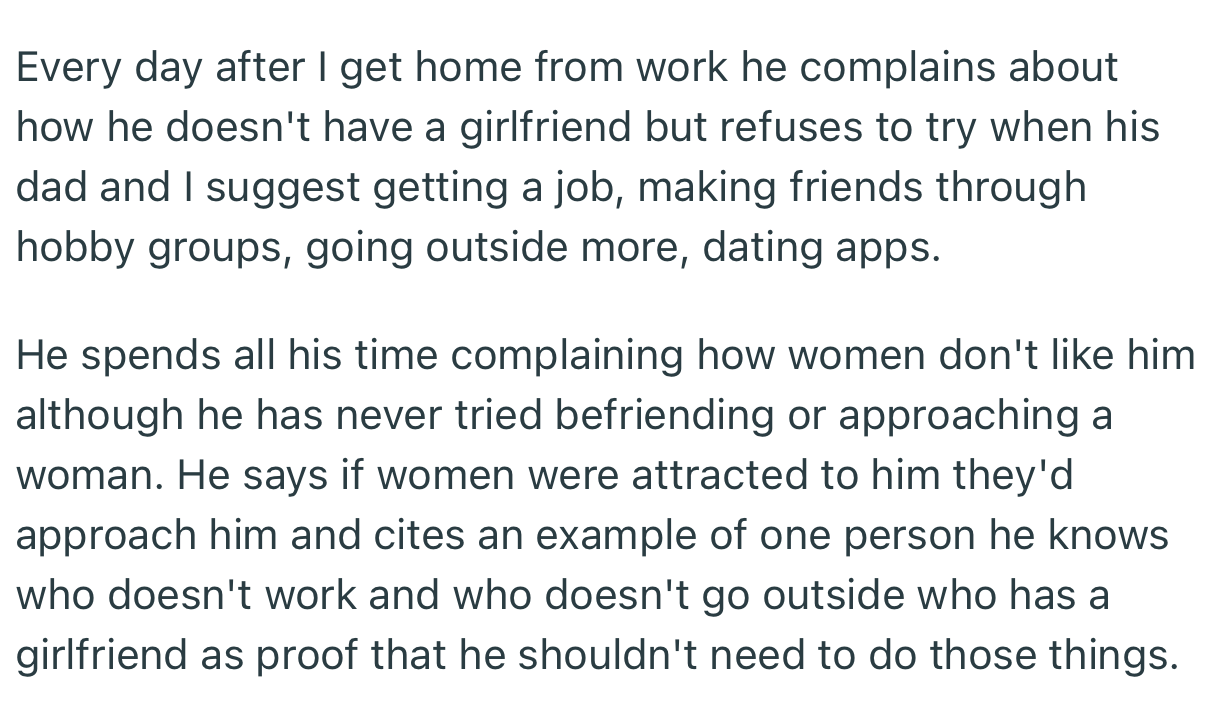 OP’s son has a habit of sitting at home and complaining all day