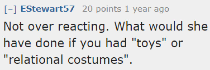 Imagine If the OP Had Personal Items in the Closet. She'd Feel Even More Violated.