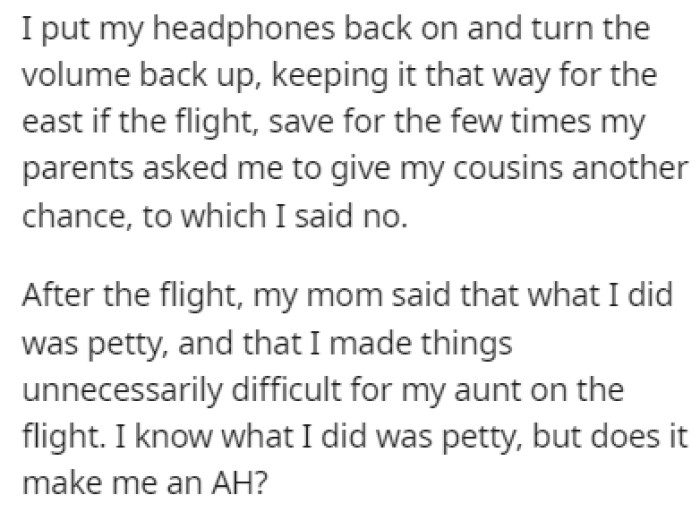 OP's mom told him that he was being petty for no reason