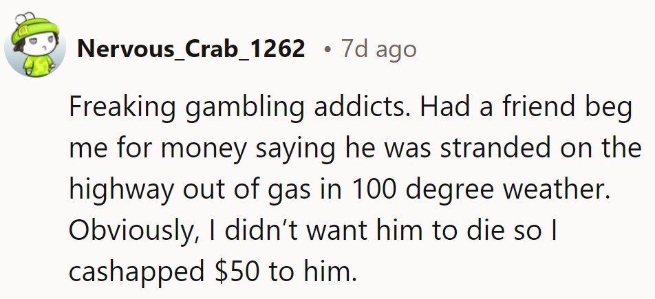 Gambling addicts are wild!