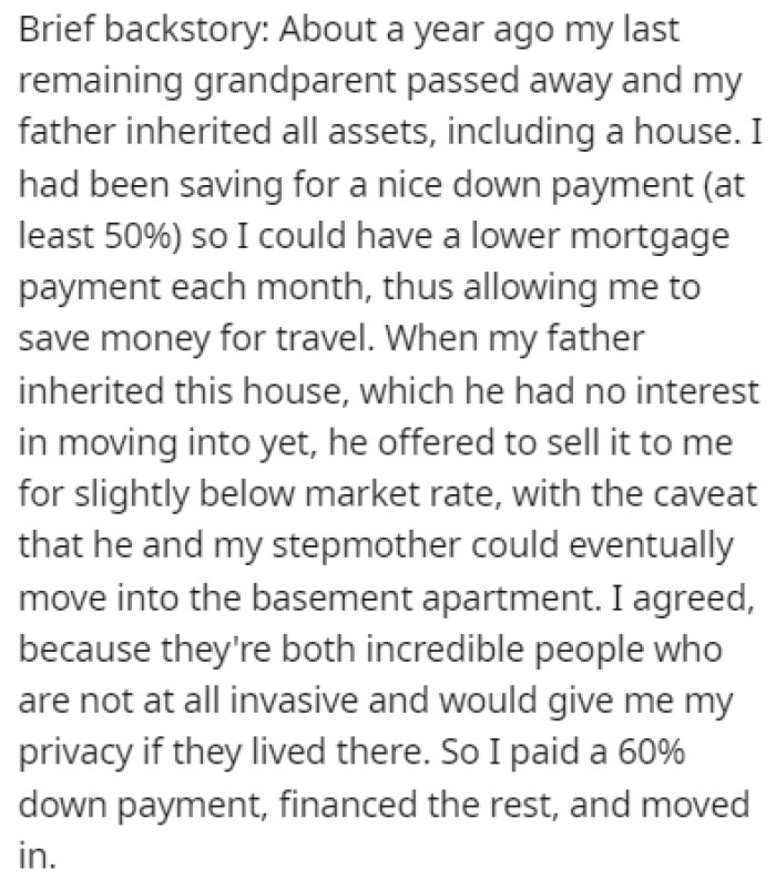 OP's last grandparent died about a year ago and left OP's father a house