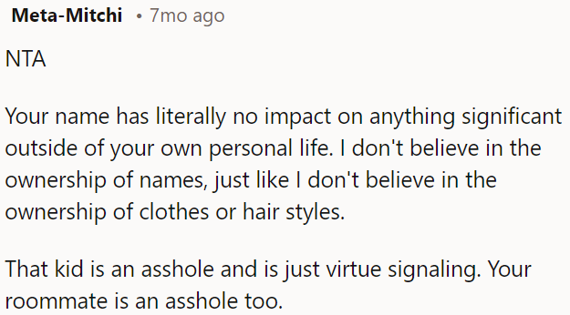 Names don't matter much beyond personal life.