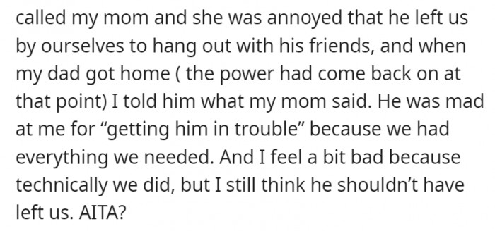 And the dad still got upset for getting in trouble with the kids' mom over what he did