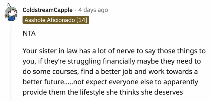 She's deluded herself into thinking that the money is already hers