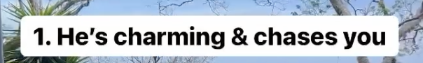 1. A well-meaning partner should be intent on getting to know you instead of putting their 100% into chasing you.