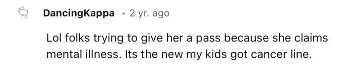 “Lol, Folks Trying to Give Her a Pass Because She Claims Mental Illness.”