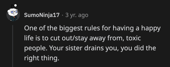 OP wouldn't have appreciated her vacation if she had brought her sister on that trip.