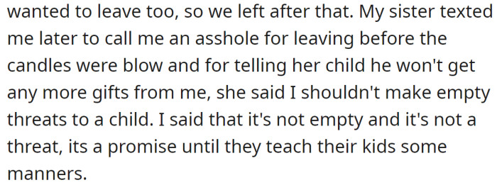 Then the OP left the party and later got a text from her sister telling her that she was wrong