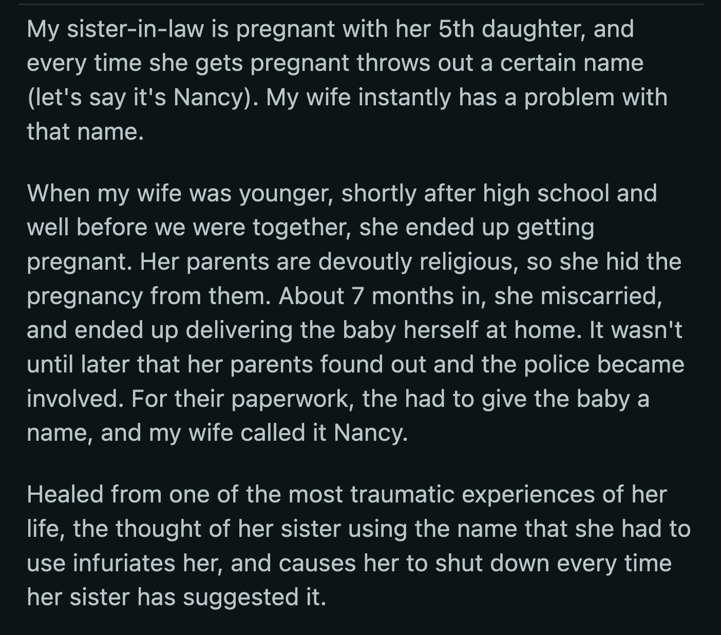 They were aware of what his wife had gone through.