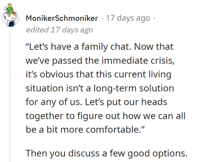 Gather 'round for a family huddle! The current setup is no long-term winner, so let's brainstorm for comfier digs. It's time to master the 