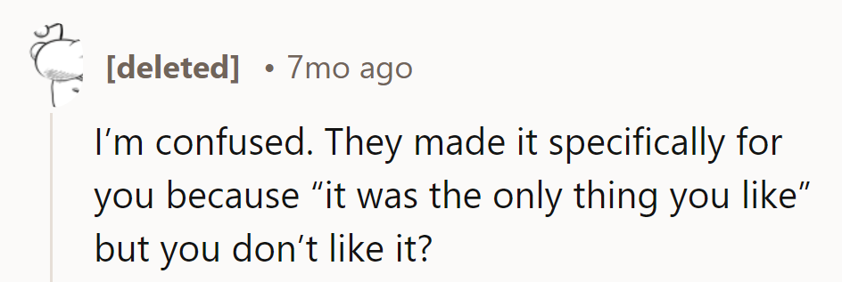 Guess they got the recipe wrong. Must've confused 'like' with 'dislike'. Oops!