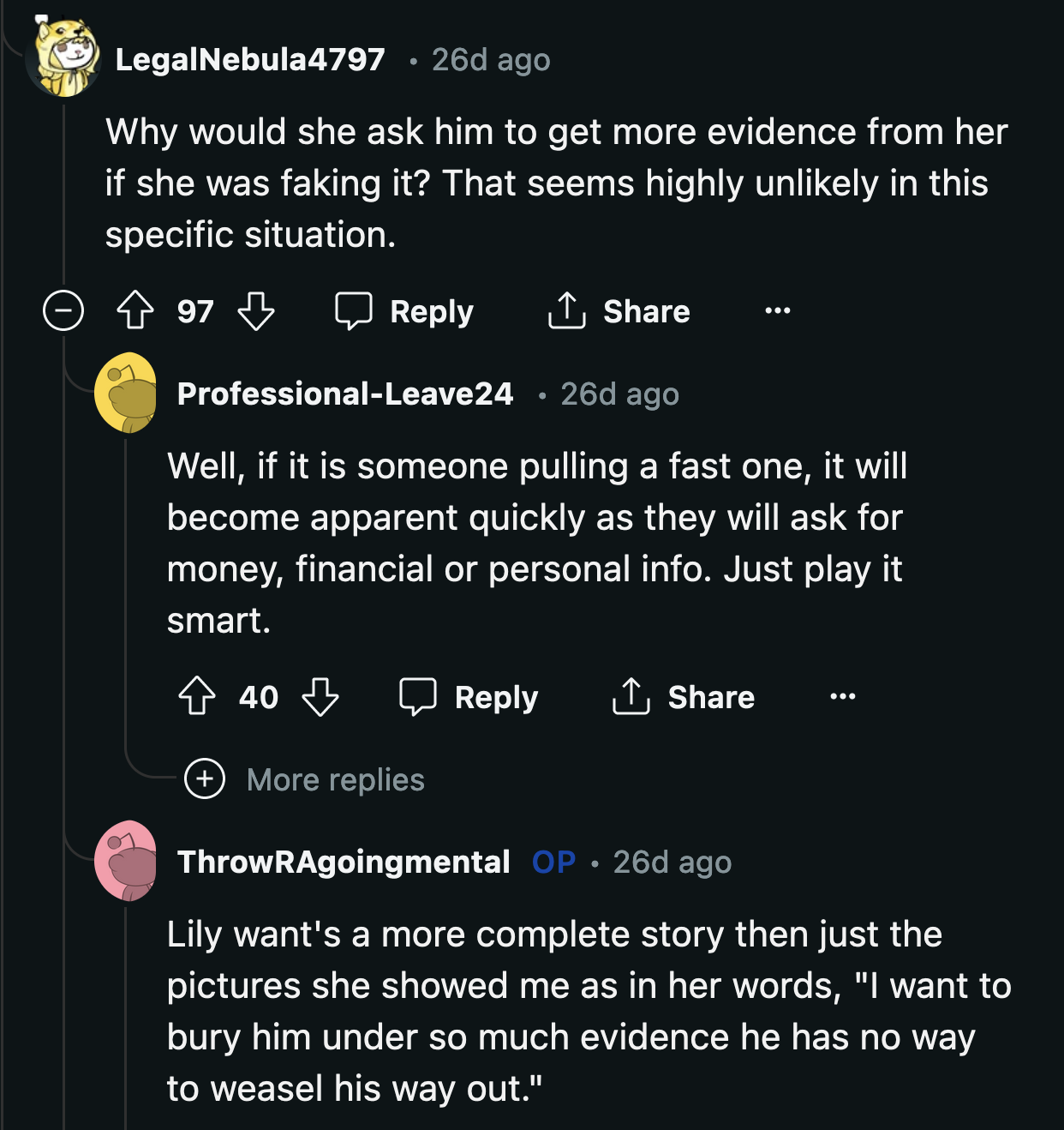 OP should follow Lily's steps and collect as much undeniable evidence as possible. Sandra wouldn't be able to deny the affair if OP had proof.