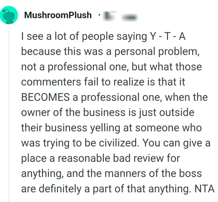 You can give a place a reasonable bad review for anything