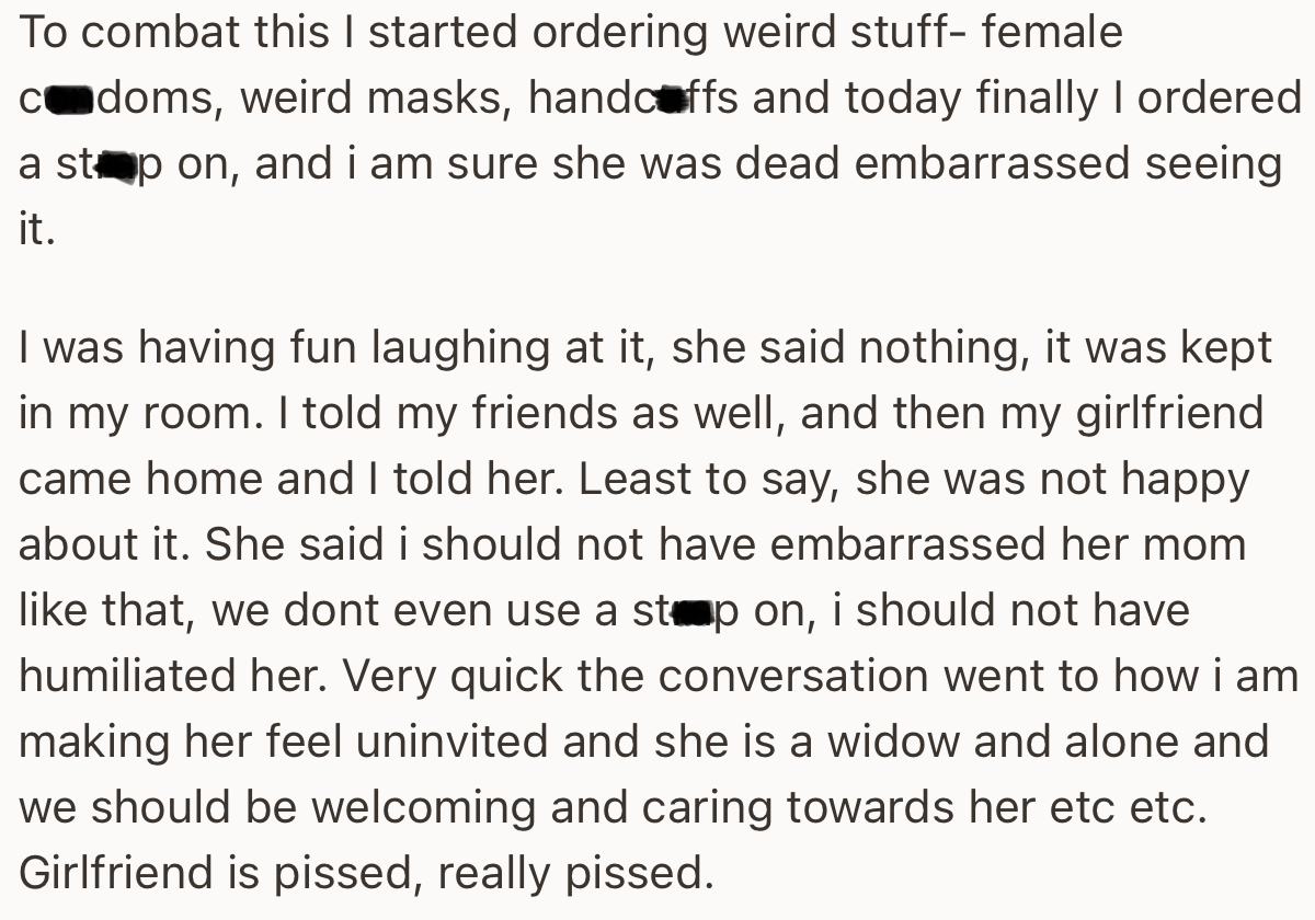To put an end to this, OP started ordering 'weird' stuff. While she found this funny, her girlfriend didn’t. She accused OP of embarrassing her mom and making the poor woman feel unwelcome in their home.