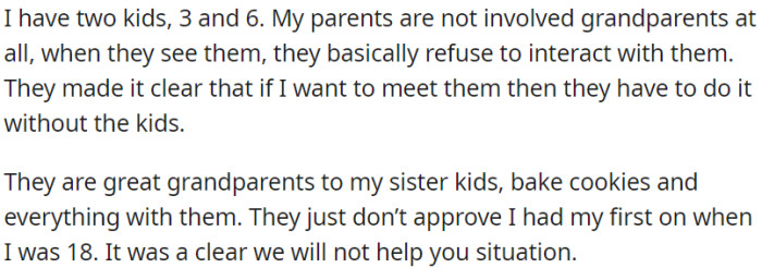 OP has two young kids, aged 3 and 6, and her parents are not interested in being involved as grandparents